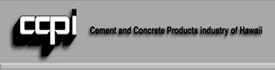 Cement and Concrete Products Industry of Hawaii